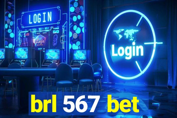 brl 567 bet